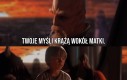 Ale mu powiedział!