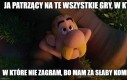 Życzę żebyście kiedyś się dorobili lepszych sprzętów do grania (najlepiej komputerów)