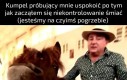 Przypomniało mi się coś śmiesznego