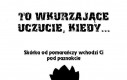 Te wkurzające uczucia...