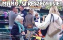 Mamo, streszczaj się!