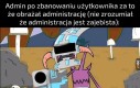 Jakiego użytkownika zapytacie? Cóż, jakiegoś użytkownika na pewno wink wink