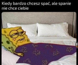 Bezsenność jest najgorsza