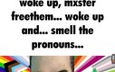 Woke sroke