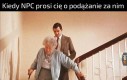 W rezultacie to ja czekam na niego