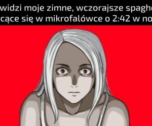 Nawet nie moczę makaronu tylko jem sklejony z sosem u góry