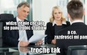 Może odrobinę