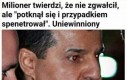 Zajęty liczeniem pieniędzy sąd przychylił się do jego wersji