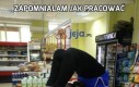 Zapomniałam jak pracować