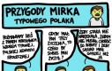 Przygody Mirka - Typowego Polaka