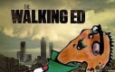 The Walking Ed