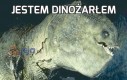 Jestem dinożarłem