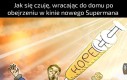 It's super, man