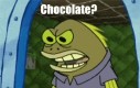 Gdy moja siostra wyjmie czekoladę