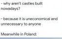 Przynajmniej się nie marnują zabytki
