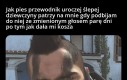 Nie żeby zauważyła różnicę