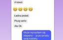 Nie możesz winić gościa za to, że próbuje