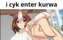 Pogadajmy i cyk enter
