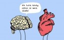 Mózg vs serce