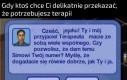 Znasz kogoś takiego?