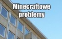 Minecraftowy problem
