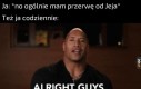 Możesz wyjść z Jeja, Jeja z ciebie nigdy