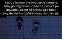 Nienawidze kiedy tak sie dzieje