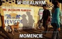 W idealnym
