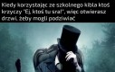 A kto tak nie miał?