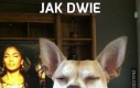 Jak dwie