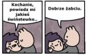 Powiedz mi jakieś świństewko