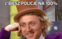 J*biesz policję na 100%