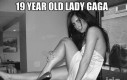 19 letnia Lady Gaga