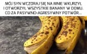 A ja tak lubię banany...