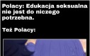 Obejdziemy się bez niej