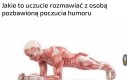 Żadnego żartu nie wtrącisz, bo się obrazi lub nie zrozumie