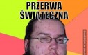 Przerwa Świąteczna