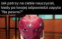Wtedy człowiek nie jest pewien jak się nazywa