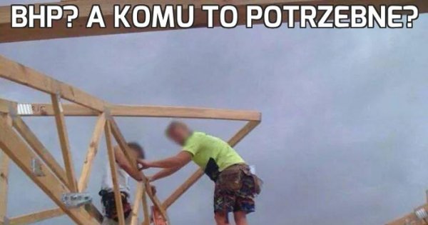 Bhp A Komu To Potrzebne Jeja Pl