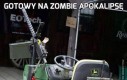 Gotowy na zombie apokalipsę