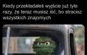 No trzeba w końcu