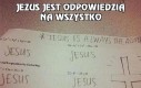 Jezus jest odpowiedzią na wszystko