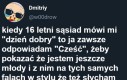 Jestem super wyluzowany, a nie jakiś tam zgred