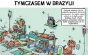 Tymczasem w Brazylii