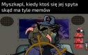 Tak było, jej słowa nie moje