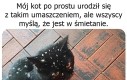 Taki się urodziłem