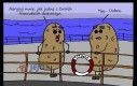 Gdyby na Titanicu płynęły ziemniaki