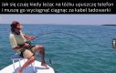 Jestem fanatykiem wędkarstwa