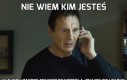 Nie wiem kim jesteś