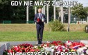 Gdy nie masz zapałek